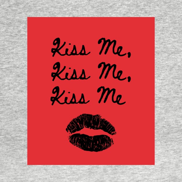 Kiss Me Kiss Me Kiss Me Print Red by madiwestdal